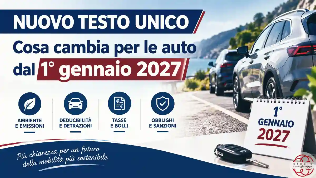 Nuovo testo unico cosa cambia per le auto studio russo giuseppe